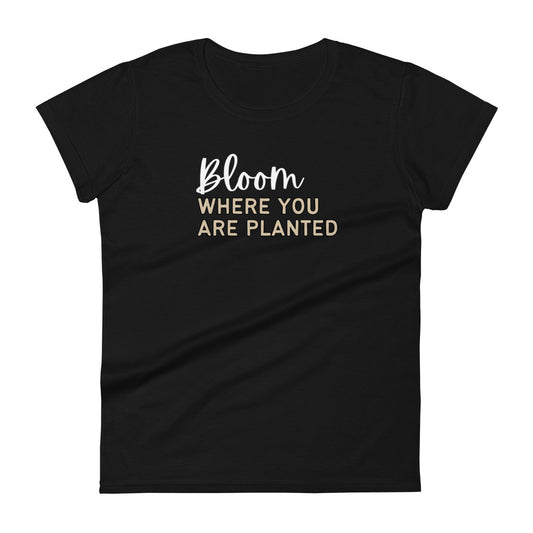 bloom-where-youre-planted-plant-tshirt-front